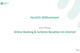 Präsentation Online Banking und sicheres Bezahlen im Internet