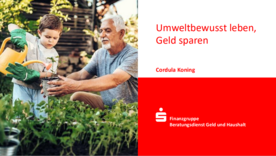 das Foto zeigt die Titelfolie der Präsentation zum Vortrag "umweltbewusst leben, Geld sparen"