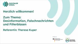 Die Titelfolie der Pr&auml;sentation zum Thema Desinformation, Falschnachrichten und Filterblasen