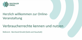 Bildschirmfoto von der Veranstaltung mit dem Titel "Herzlich Willkommen zur Online-Veranstaltung - Verbraucherrechte kennen und nutzen"