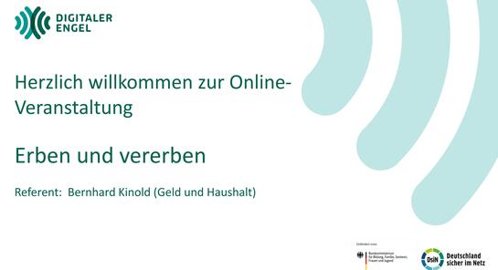 Foto von der Begr&uuml;&szlig;ungsfolie mit dem Text: Herzlich Willkommen zur Online-Veranstaltung Erben und Vererben